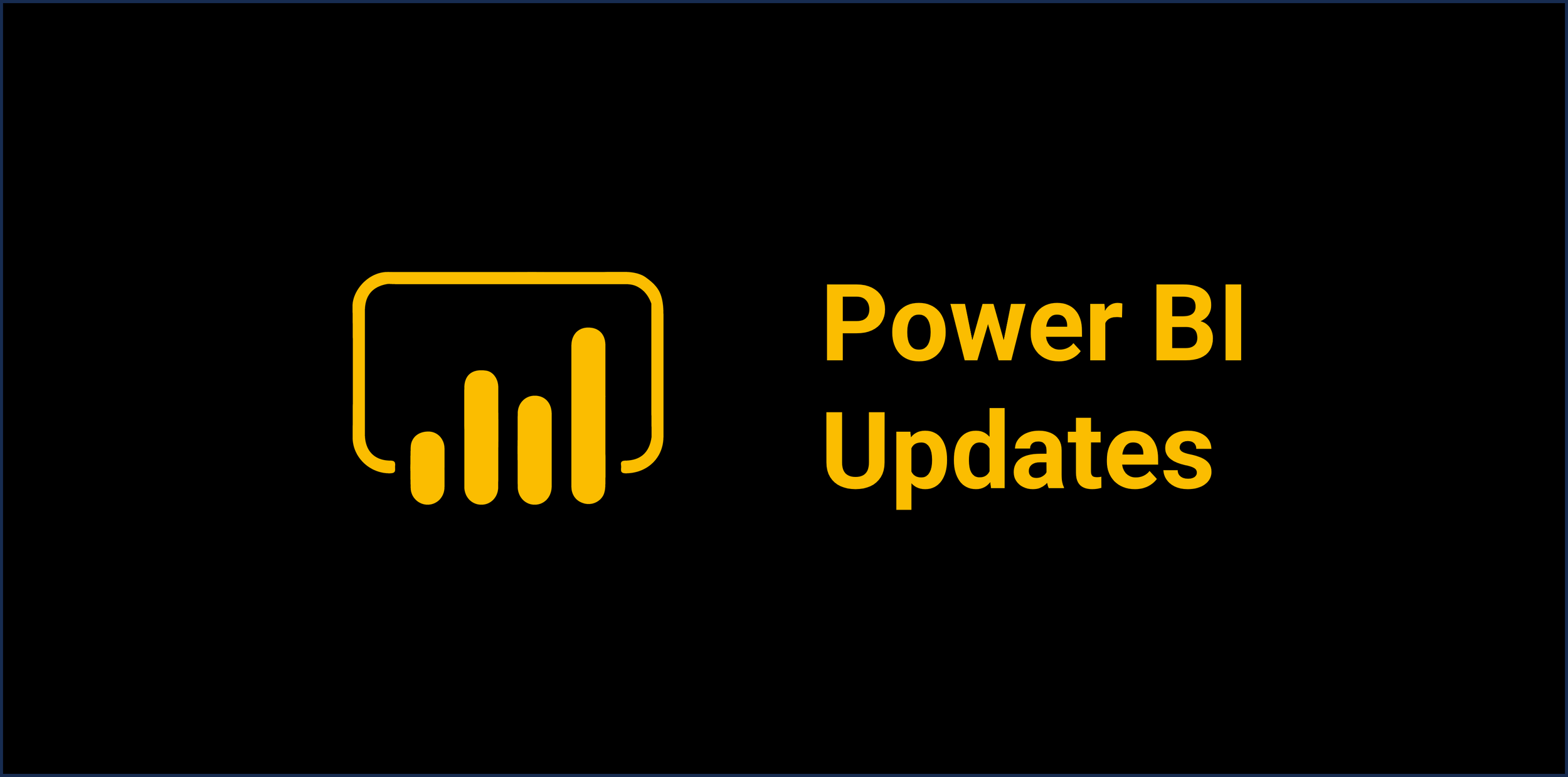 The July 2026 Power BI Updates in Plain Language