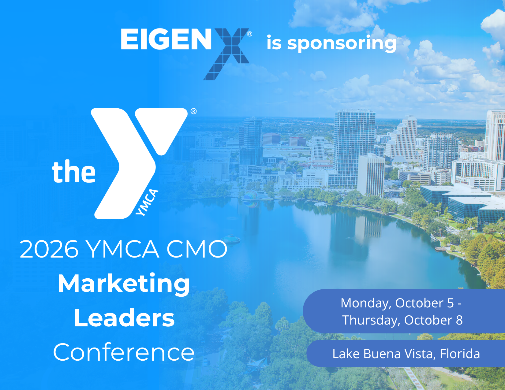 Eigen X is sponsoring the 2026 YMCA CMO Marketing Leaders Conference