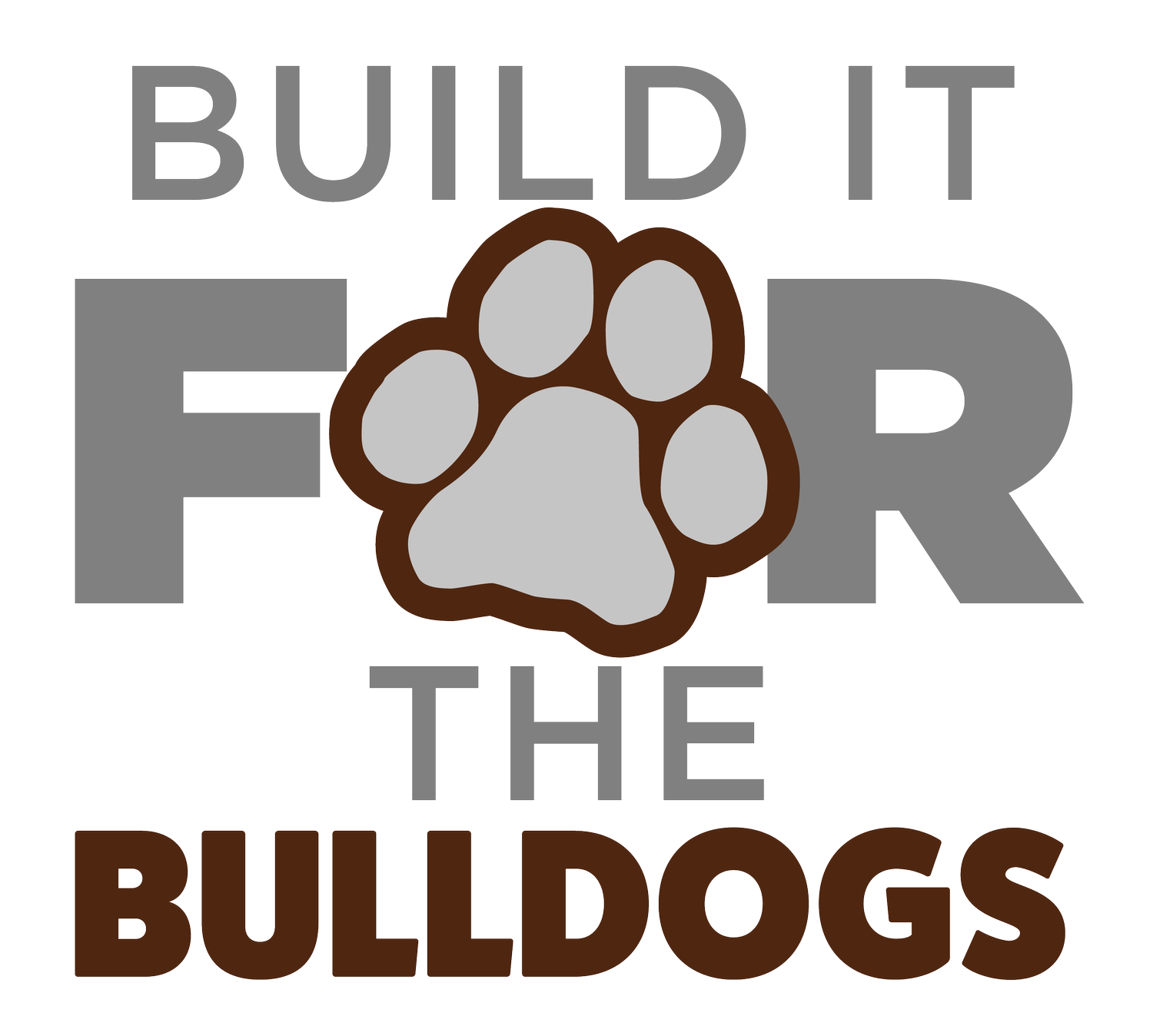 Build It For The Bulldogs