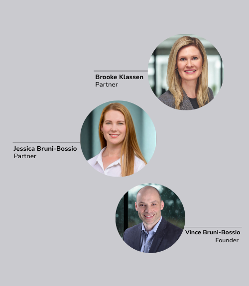 Brooke Klassen and Jessica Bruni-Bossio, Partners and Vince Bruni-Bossio, Founder