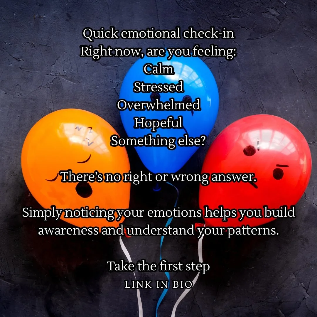 A gentle reminder today 💭

Pause for a moment. Check in with yourself.

Take a moment to notice how you feel. 
Simply noticing and naming what you feel helps you build awareness. 

Small moments of reflection can create emotional awareness and self-