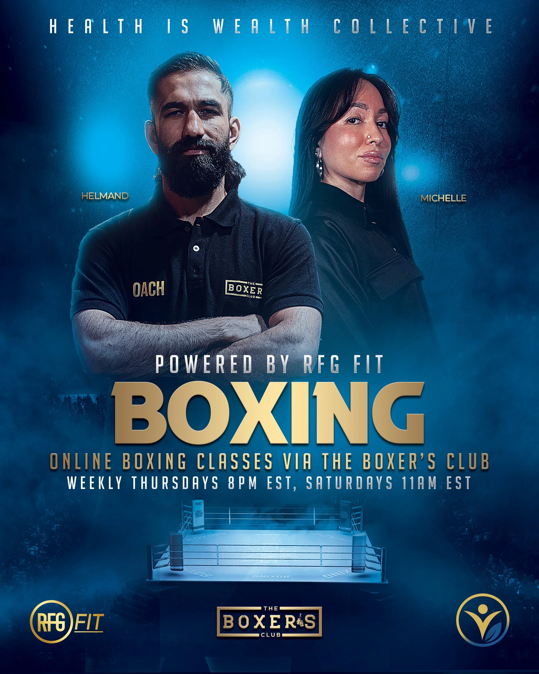 Poster for an online boxing class hosted by The Boxers Club, featuring a man with a beard and a woman, with a boxing ring at the bottom. Text includes class times and the tagline 'Health is Wealth Collective.'