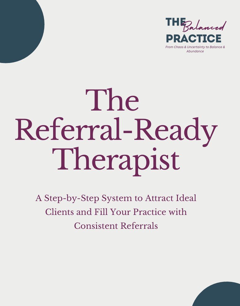 The Referral Ready Therapist System