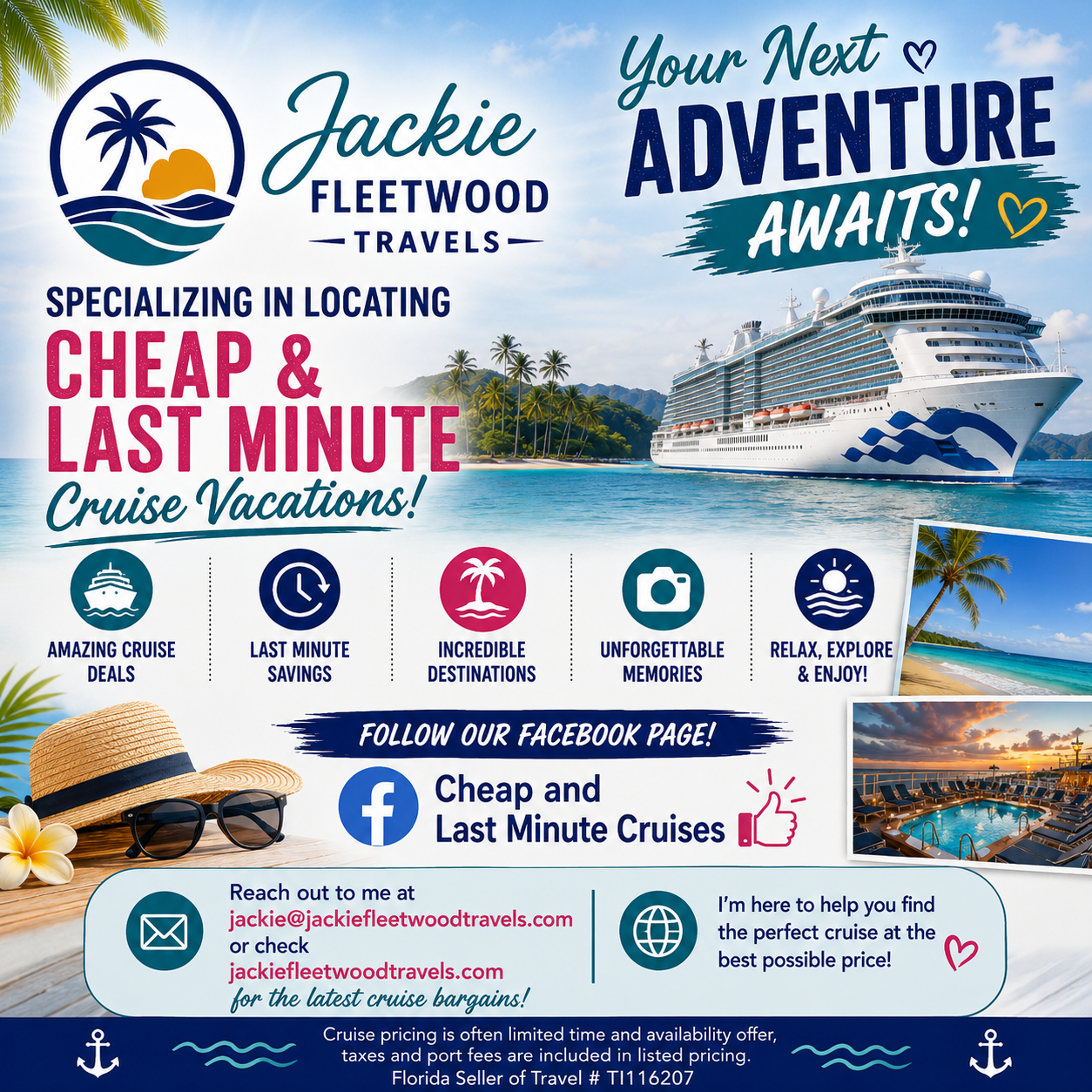 Travel advertisement for Jackie Fleetwood Travels offering last-minute, cheap cruise vacations with images of a cruise ship, a tropical beach, and a pool area, emphasizing adventure, savings, and unforgettable memories.