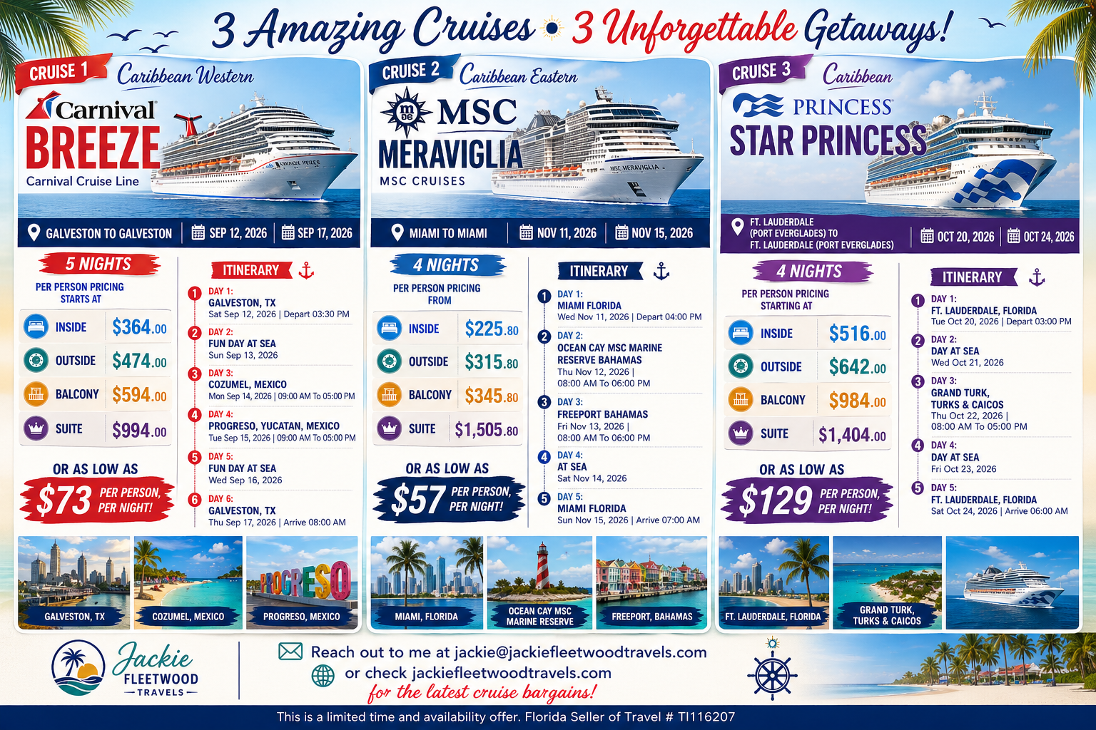 An advertisement for three cruise vacations showcasing Carnival Breeze, MSC Meraviglia, and Princess Star Princess ships with details on itineraries, prices, and durations.