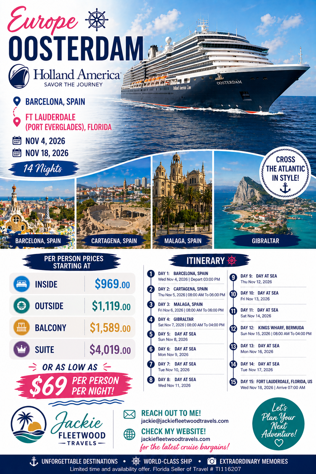 A promotional cruise travel poster for Europe and Spain, featuring a large cruise ship and images of Barcelona, Cartagena, Malaga, and Gibraltar, with trip dates from November 4 to November 18, 2026, and pricing options including inside, outside, balcony, and suite cabins, with a starting price as low as $69 per person per night.