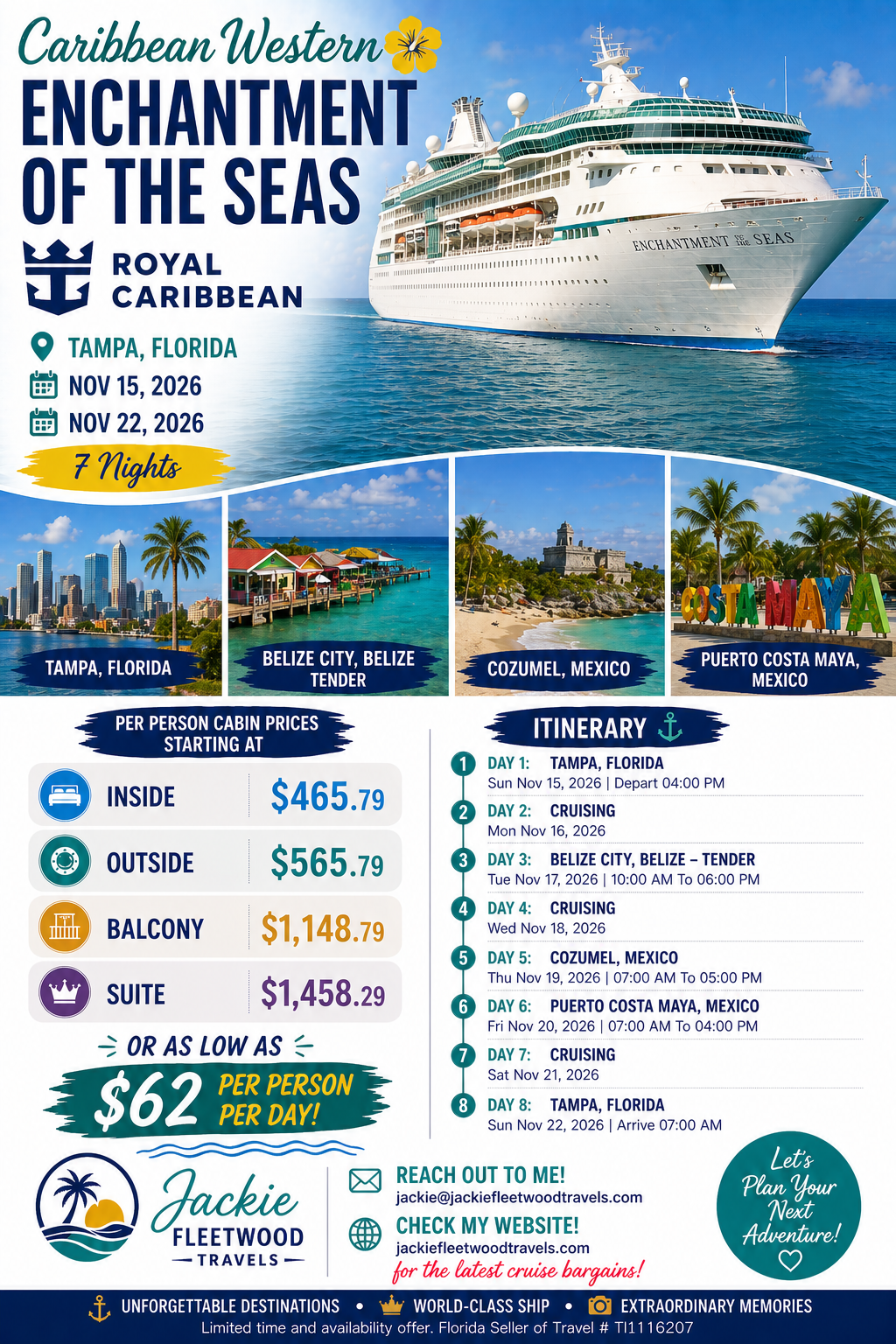 Travel advertisement for a Caribbean Western cruise on the ship Enchantment of the Seas, departing from Tampa, Florida, includes destinations like Belize City, Belize; Cozumel, Mexico; and Puerto Costa Maya, Mexico. Features images of beaches, city skyline, and tropical scenery.