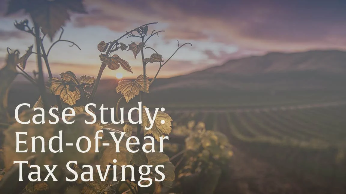 Case Study: End-of-Year Tax Savings