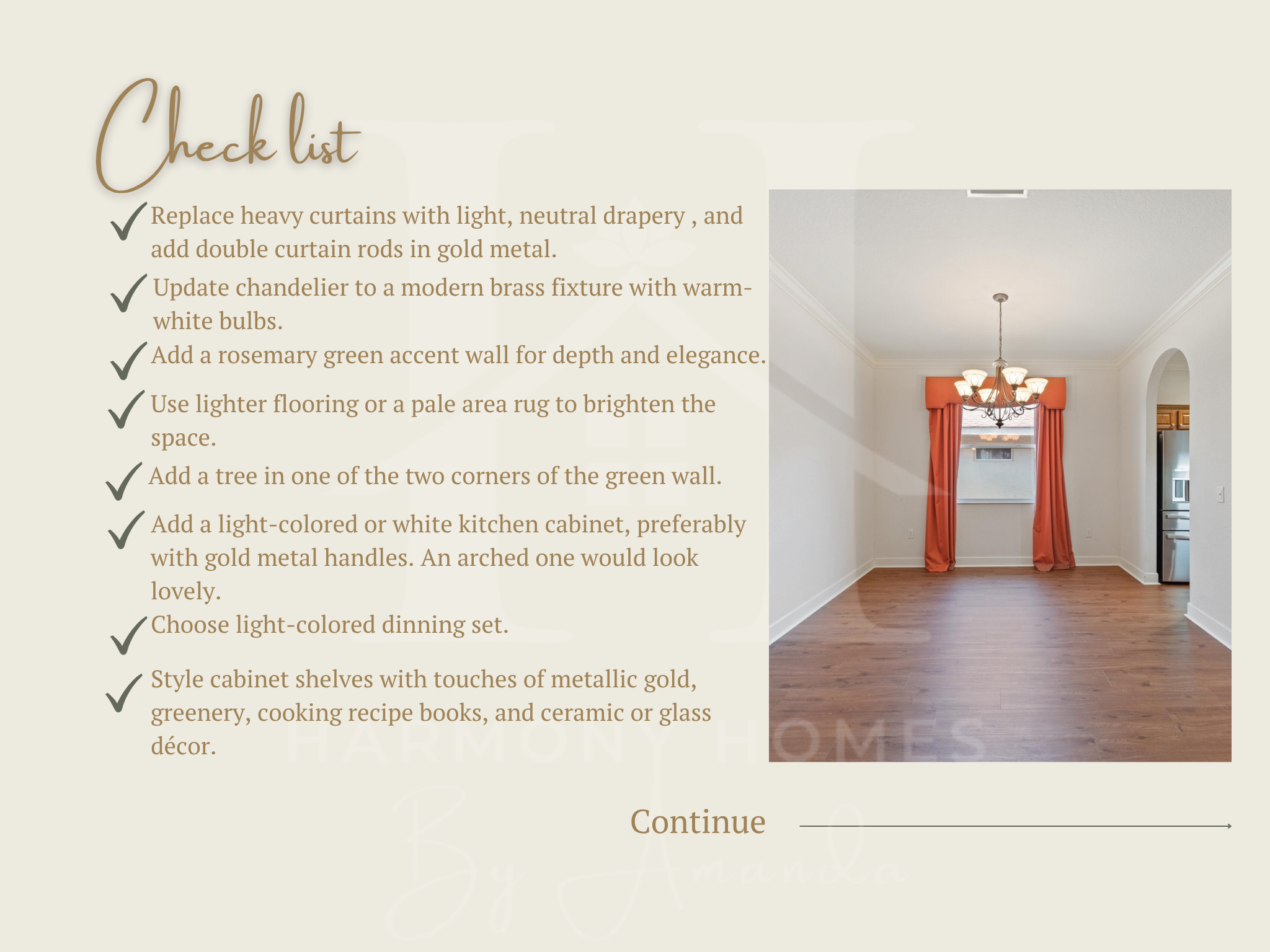 Virtual home redesign by Harmony homes by Amanda. Check list