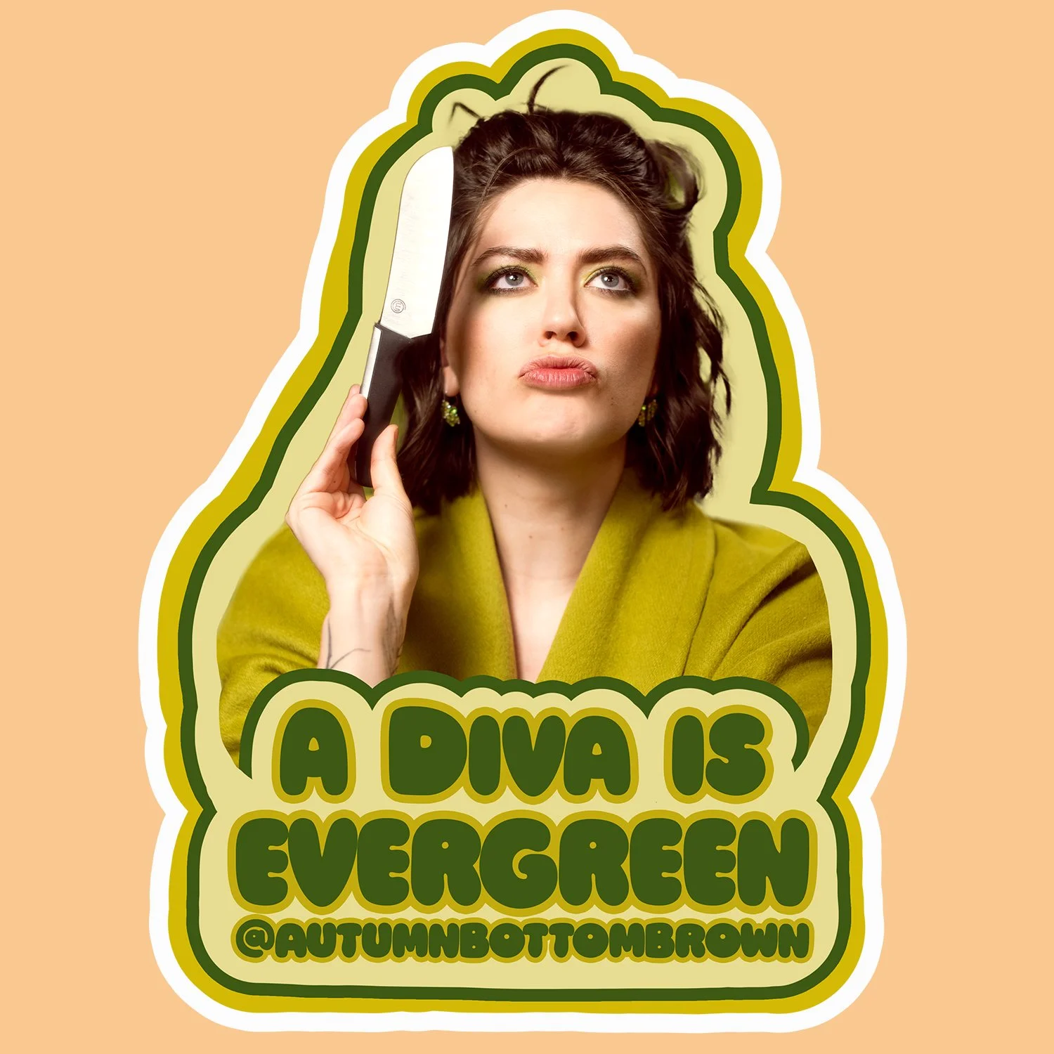 A Diva Is Evergreen Sticker