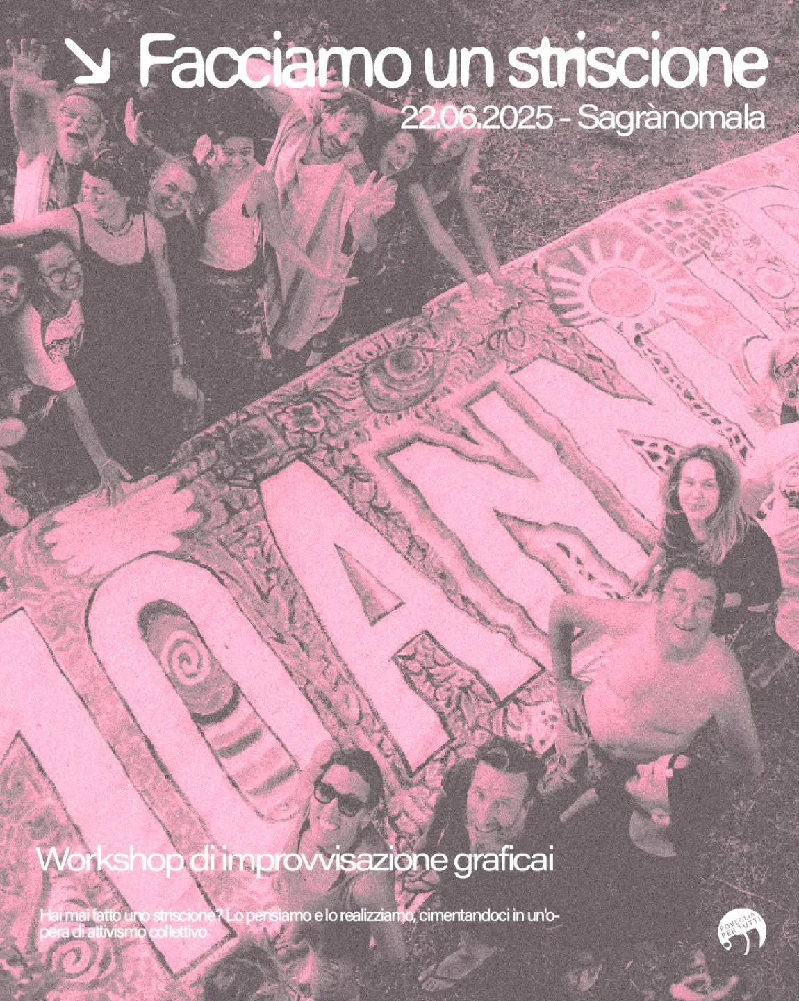 โพ๏ธFacciamo uno striscione โพ๏ธ
Workshop di improvvisazione grafica a cura di Marco Bassi e Elsa Scarpa
Domenica 22 giugno a Poveglia
Nell'ambito della Sagranòmala
๐ Hai mai fatto uno striscione?
Lo pensiamo e lo realizziamo, cimentandoci in un'