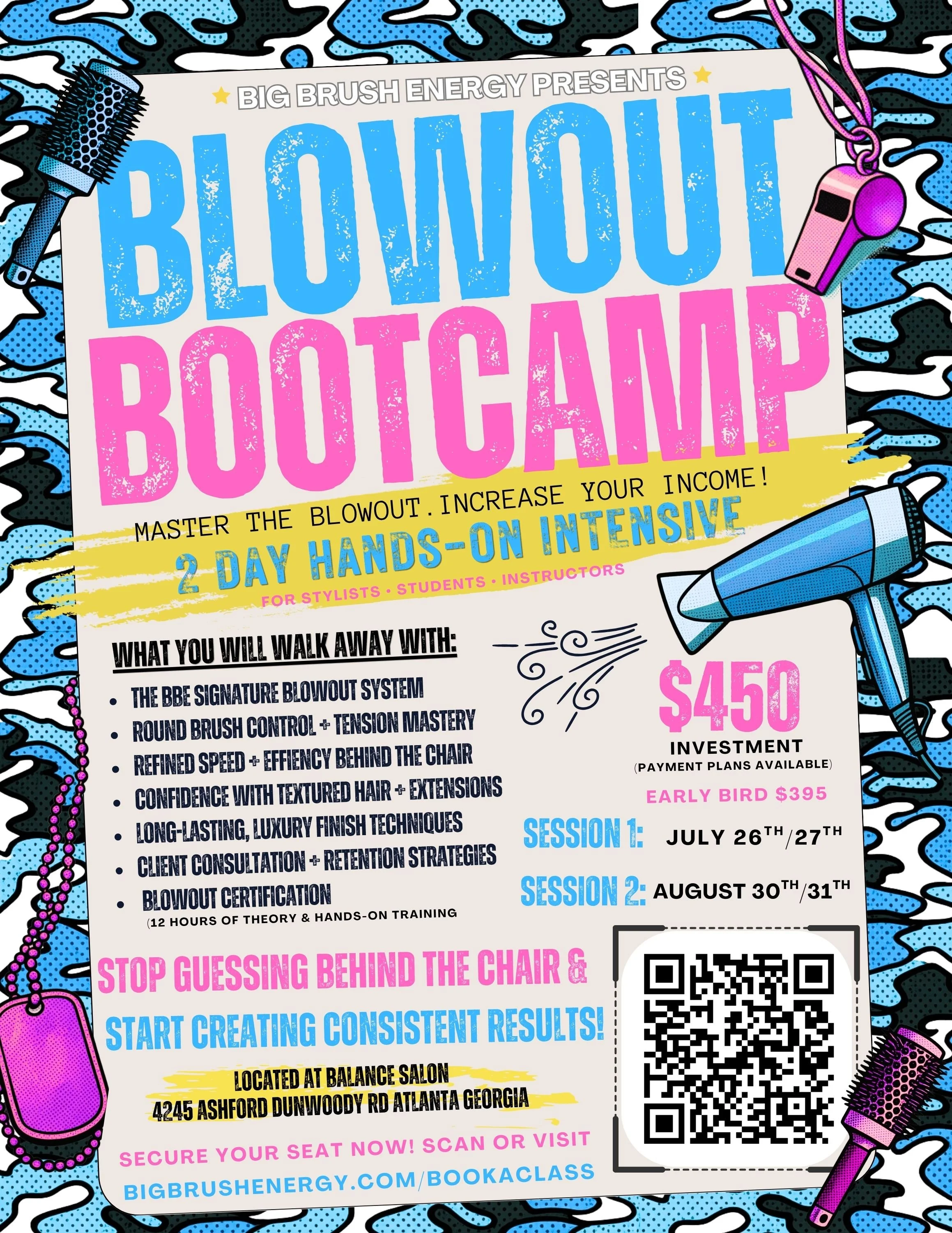 A colorful flyer advertising a blowout boot camp with details about the event, pricing, and location, featuring images of a hairbrush, beach towel, hairdryer, and portable music player.