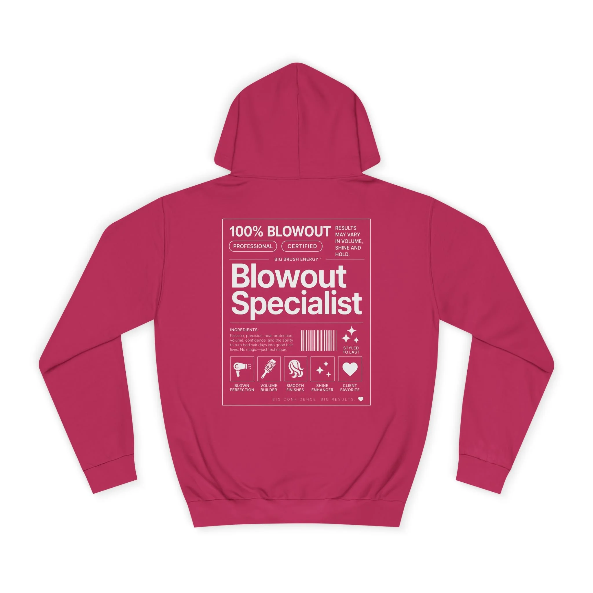 Blowout Specialist Collection- Hair Salon Stylist Hoodie