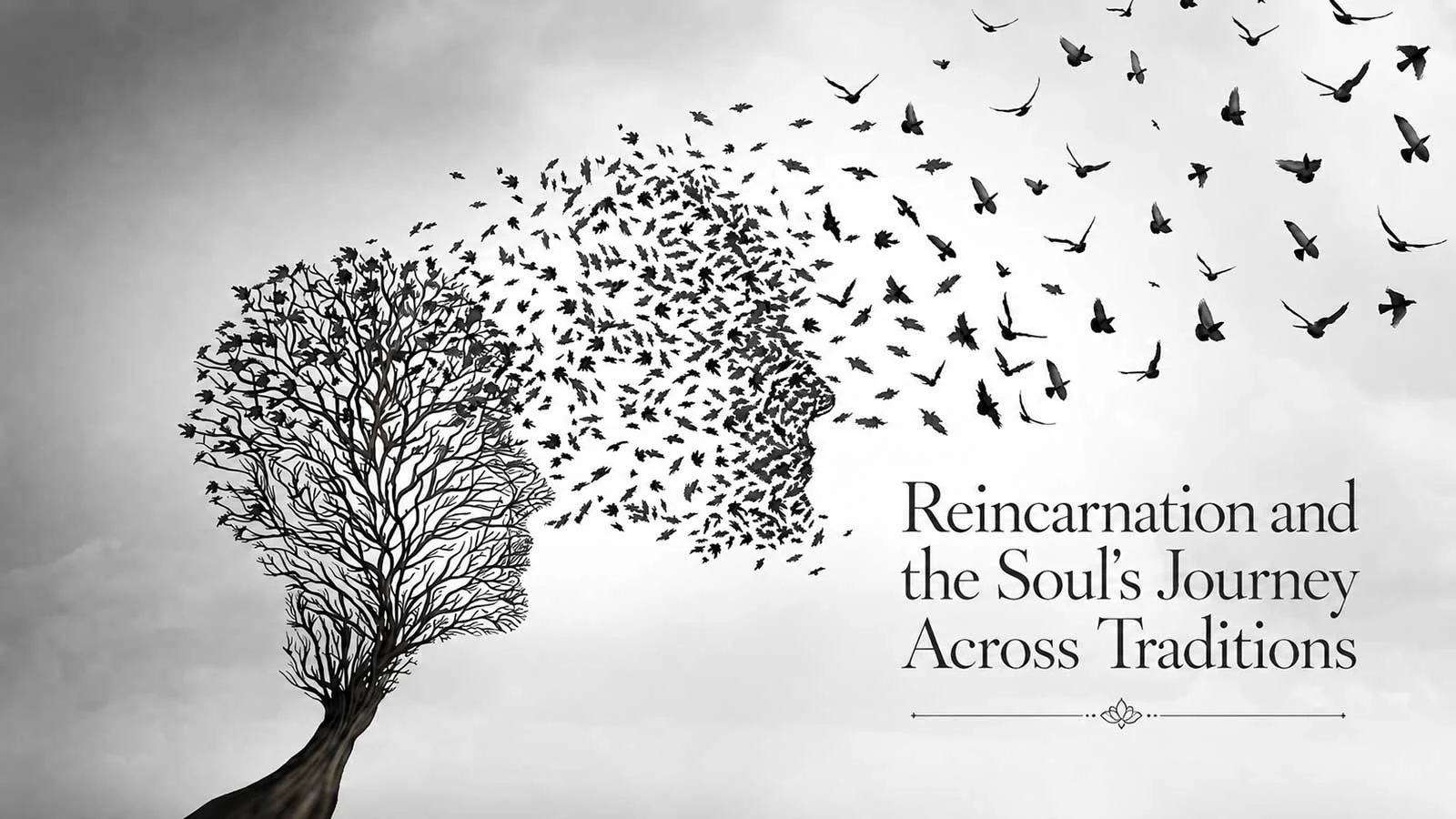 Reincarnation and the Soul's Journey Across Traditions