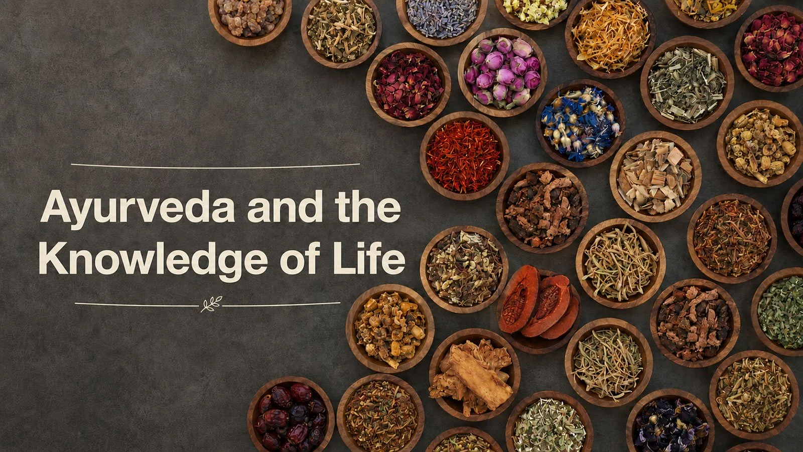 Ayurveda and the Knowledge of Life