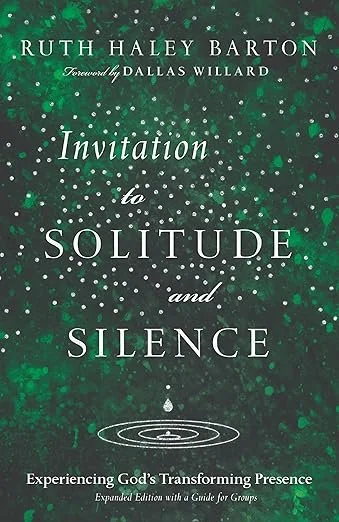 Invitation to Silence and Solitude