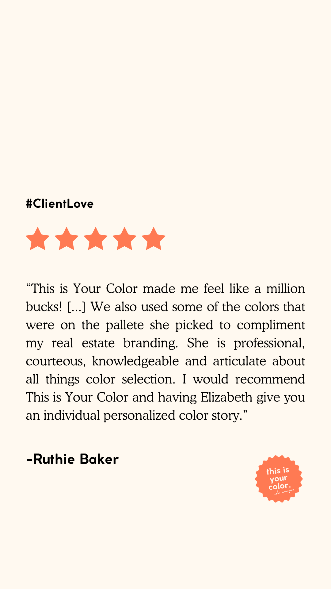 A customer review for a color analysis service with five orange stars, a quote about the expert service, and a red circular badge that says 'this is your color-color analysis' on a light beige background.