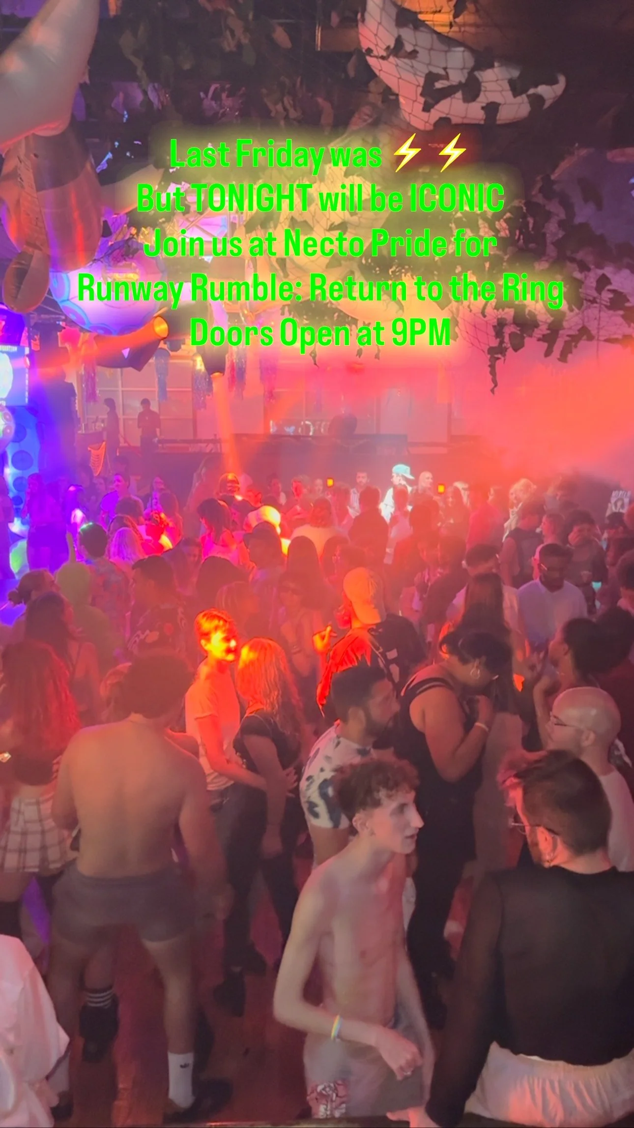 Last Friday was ⚡️ 
But Tonight will be LEGENDARY! 
Join DJ Maxx T and The Maestro DJ at @nectopride for Runway Rumble: Return to the Ring. 
Join us for a night full of knock-out music, dancing, and drag as we bring the heat one last time. Starting