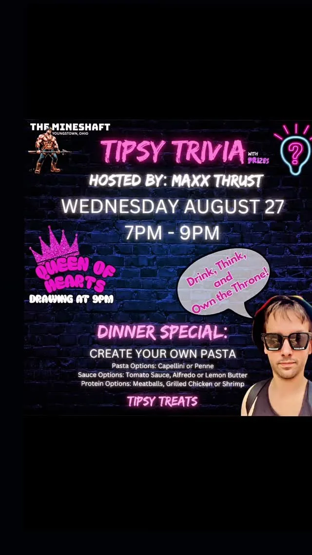 Drink, Think, and Own the Throne! 
I’m back for Tipsy Trivia at @youngstownmineshaft on our ALL NEW night (Wednesday!) from 7pm-9pm. Join me as we go through everything from 80’s Rock to Disney and Divas. We got 3 rounds of trivia, some