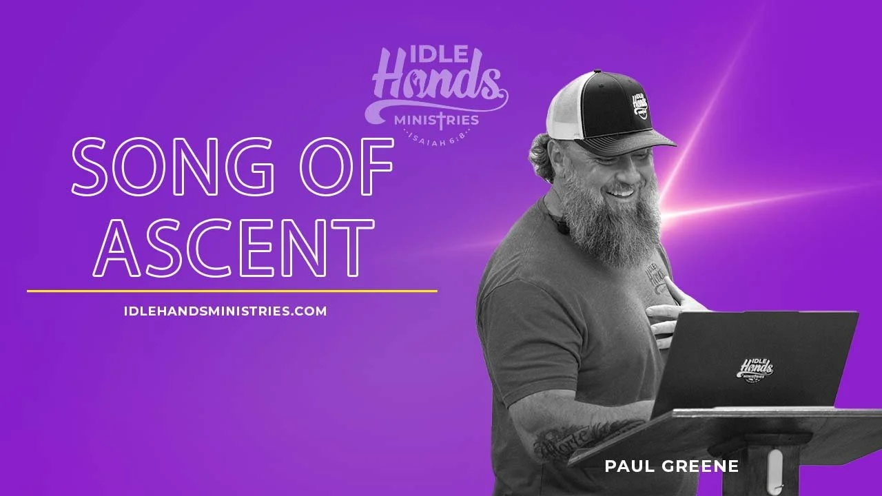 Song of Ascent: Where Your Help Comes From