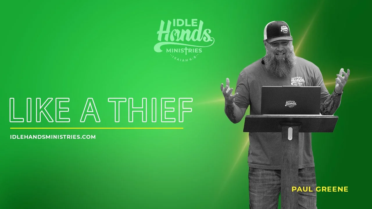 Like A Thief | Living Ready for the Return of Christ
