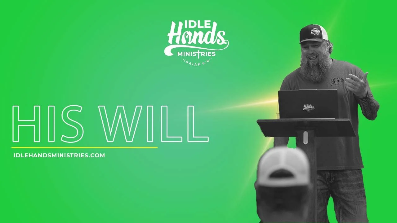 His Will: Chosen, Adopted, and Redeemed