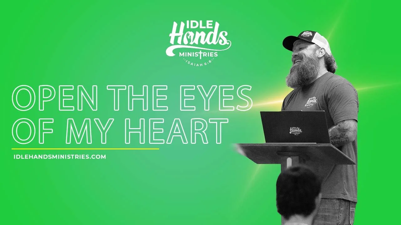 Open The Eyes Of My Heart