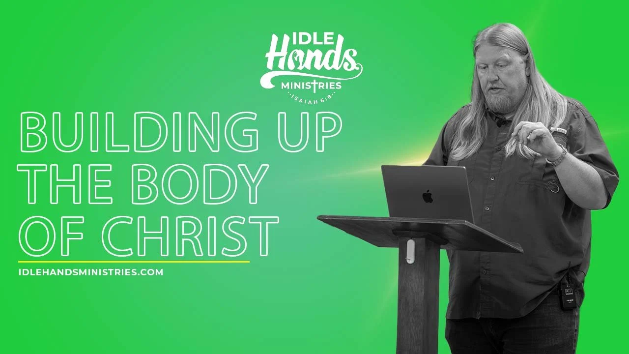 Building Up the Body of Christ