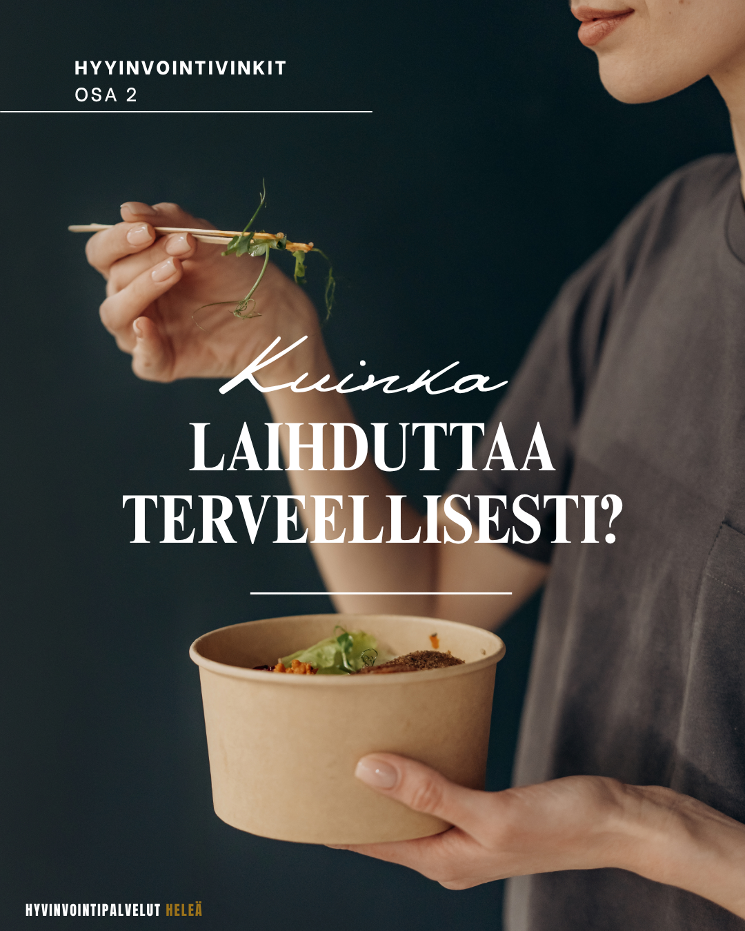 kuinka laihduttaa terveellisesti?