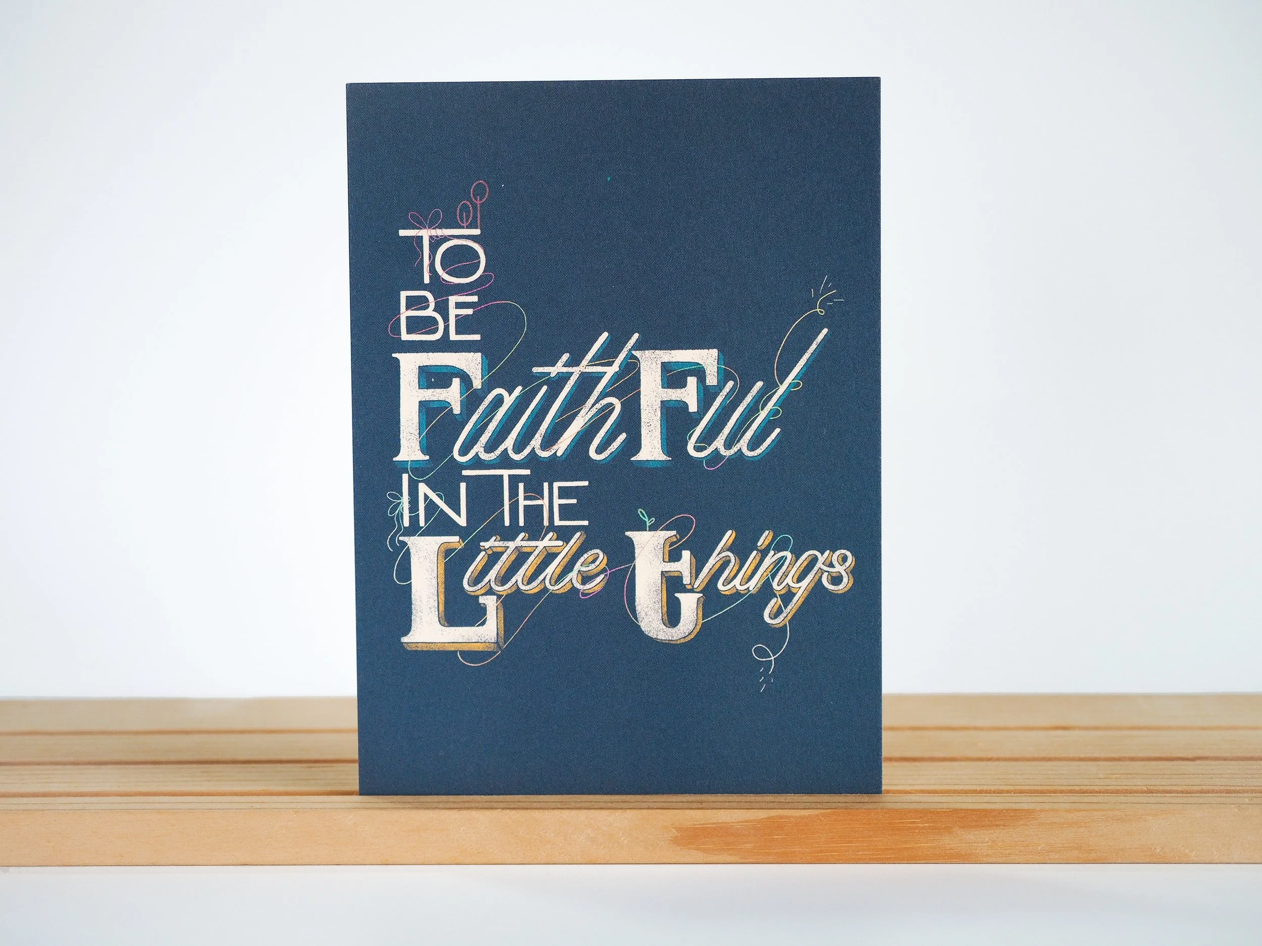 To Be Faithful In The Little Things