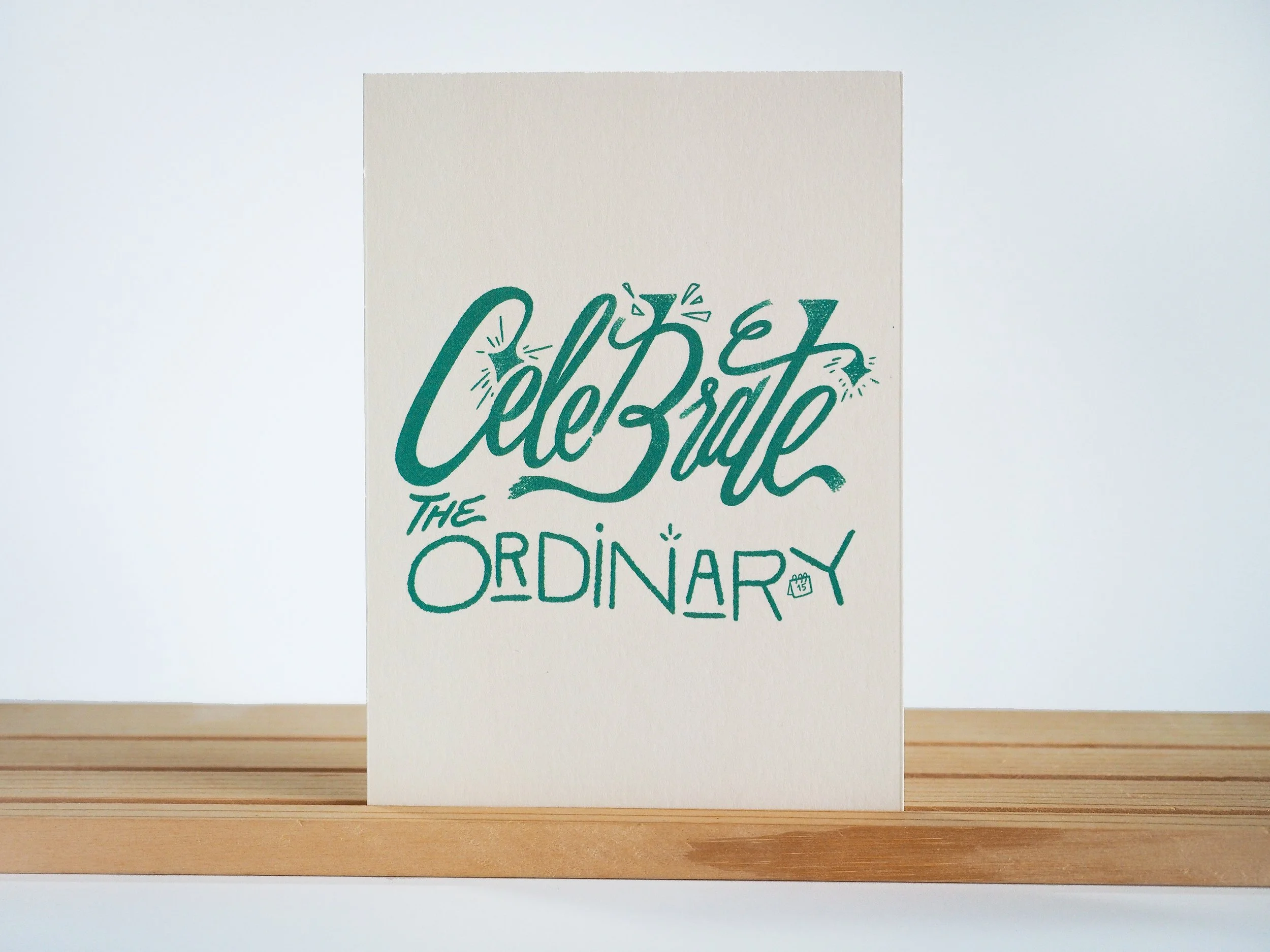 Celebrate the Ordinary