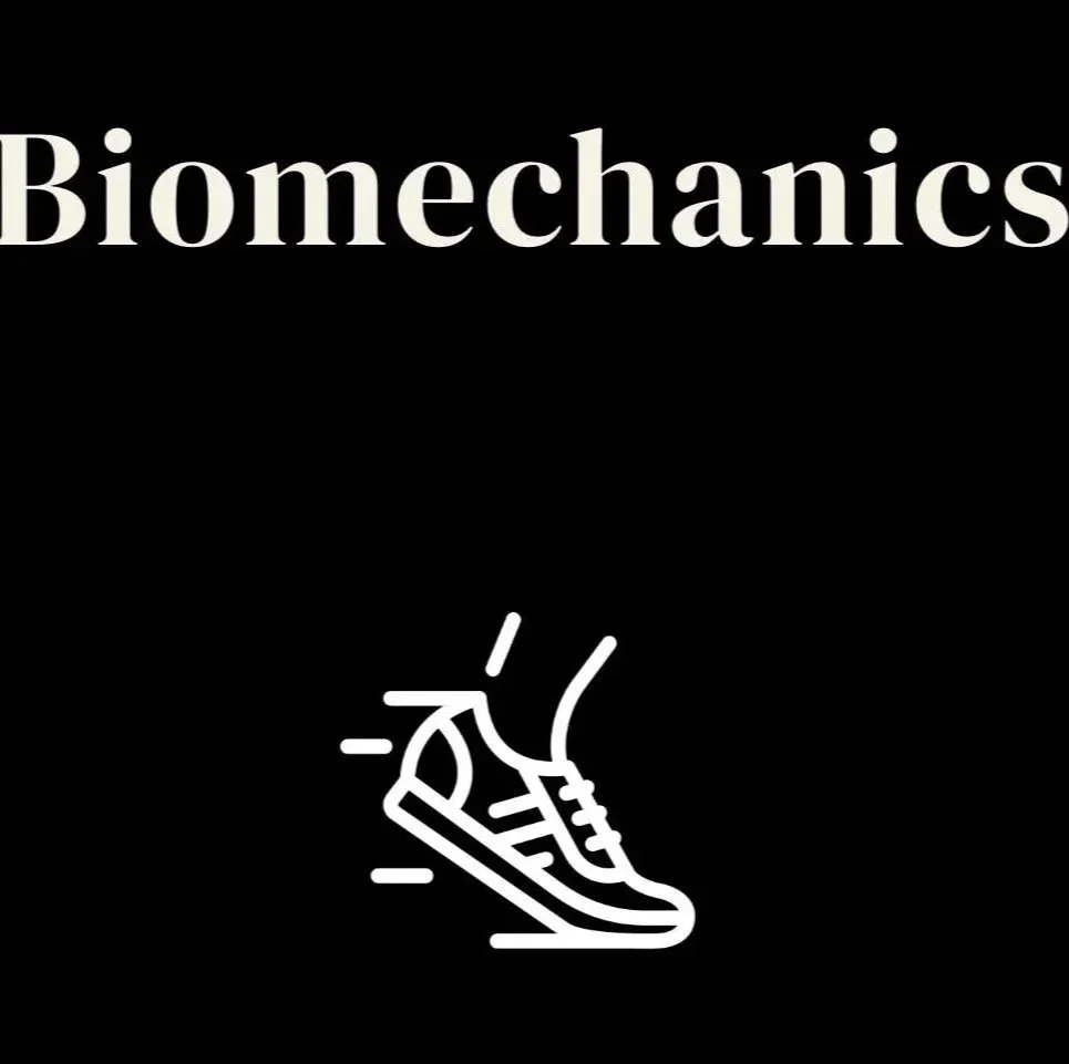 Black background with white text saying 'Biomechanics' and a simple white line drawing of a running shoe or sneaker.