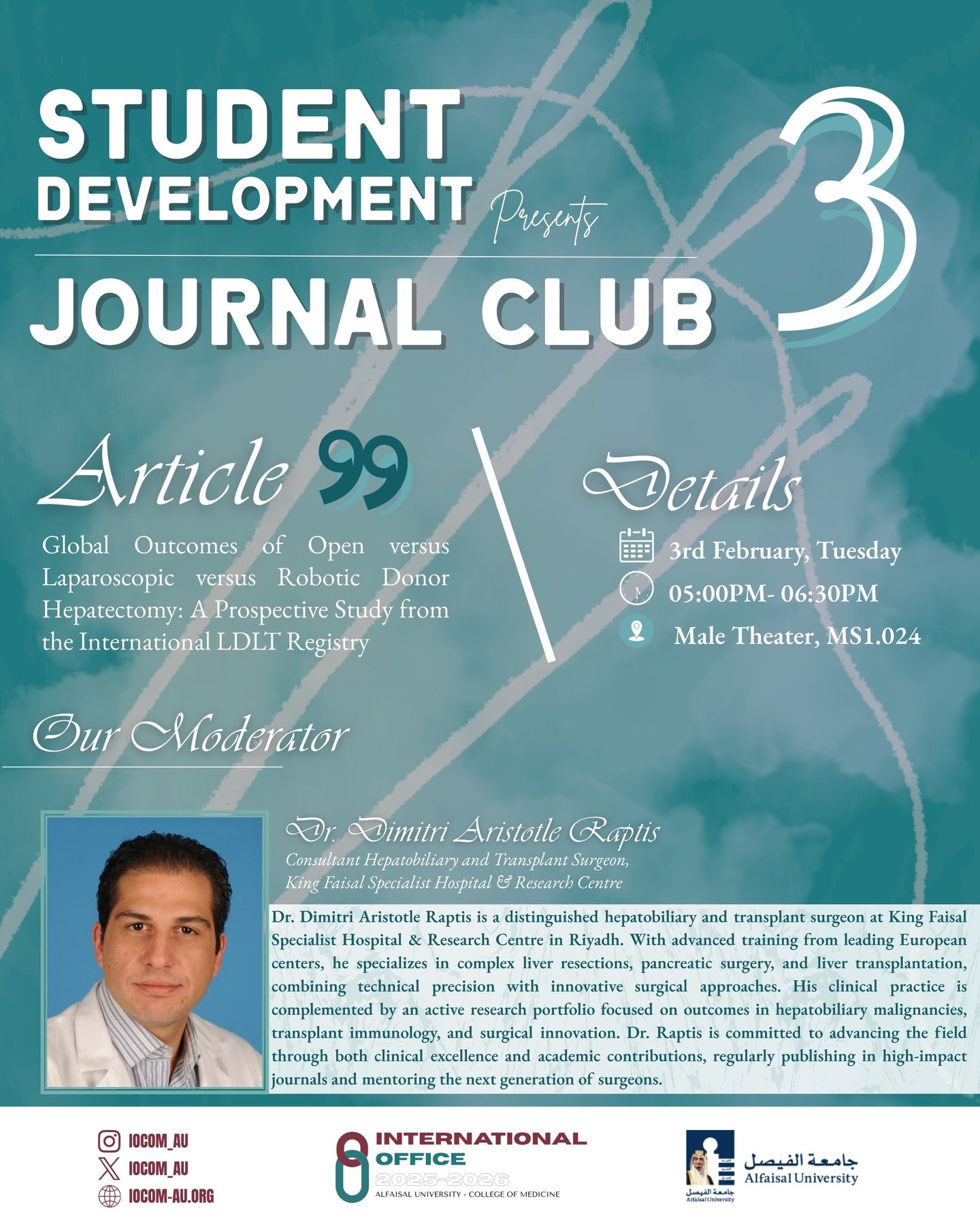 Continuing our journey in research with the third International Office Journal Club, featuring an engaging discussion on the research paper:
&ldquo;Global Outcomes of Open versus Laparoscopic versus Robotic Donor Hepatectomy: A Prospective Study From