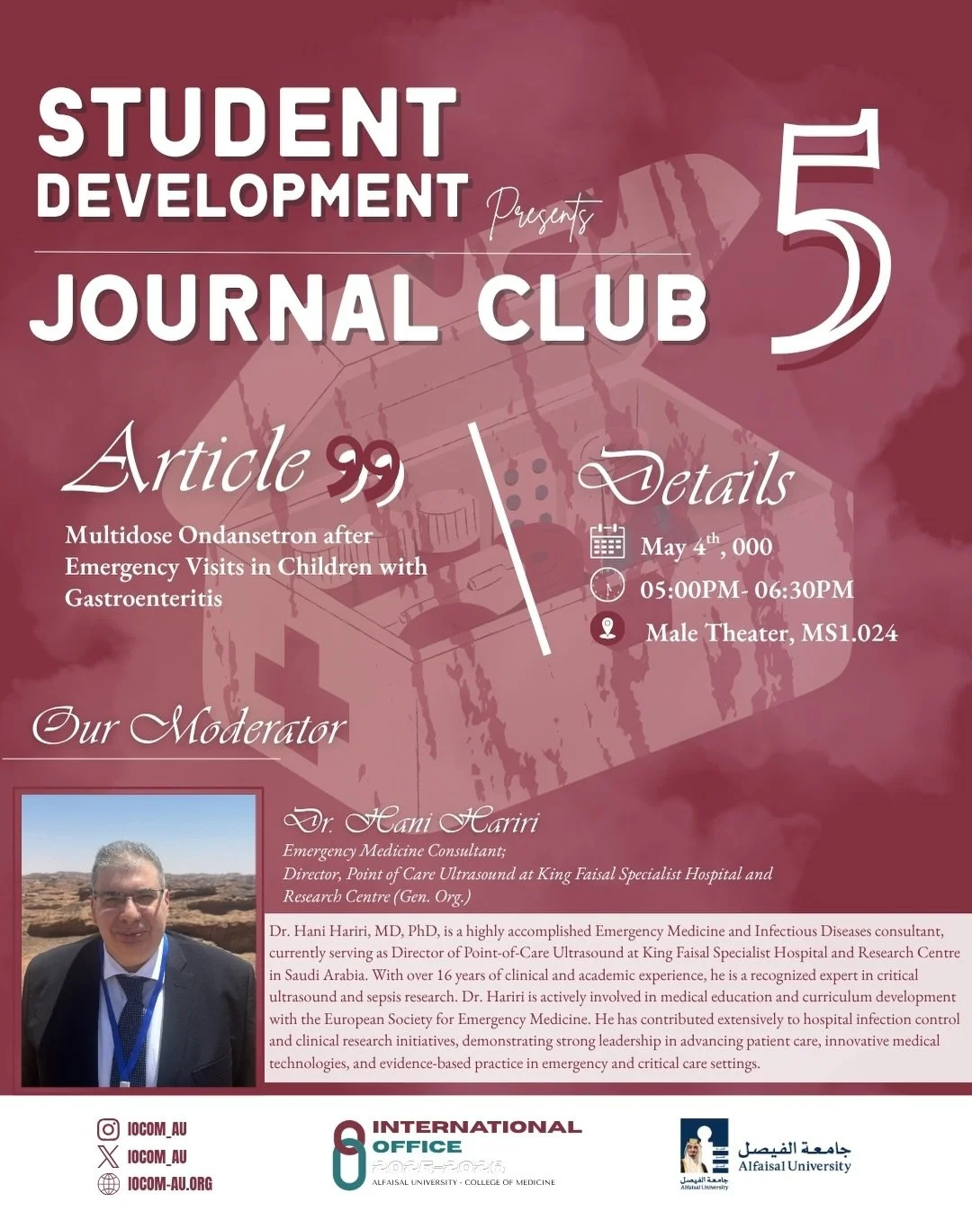 We&rsquo;re excited to invite you to our 5th Journal Club,

Join us for an insightful discussion on the article:
&ldquo;Multidose Ondansetron after Emergency Visits in Children with Gastroenteritis&rdquo;

🎤 Hosted by Aayeshah Tarique (MS1)
📊 Prese