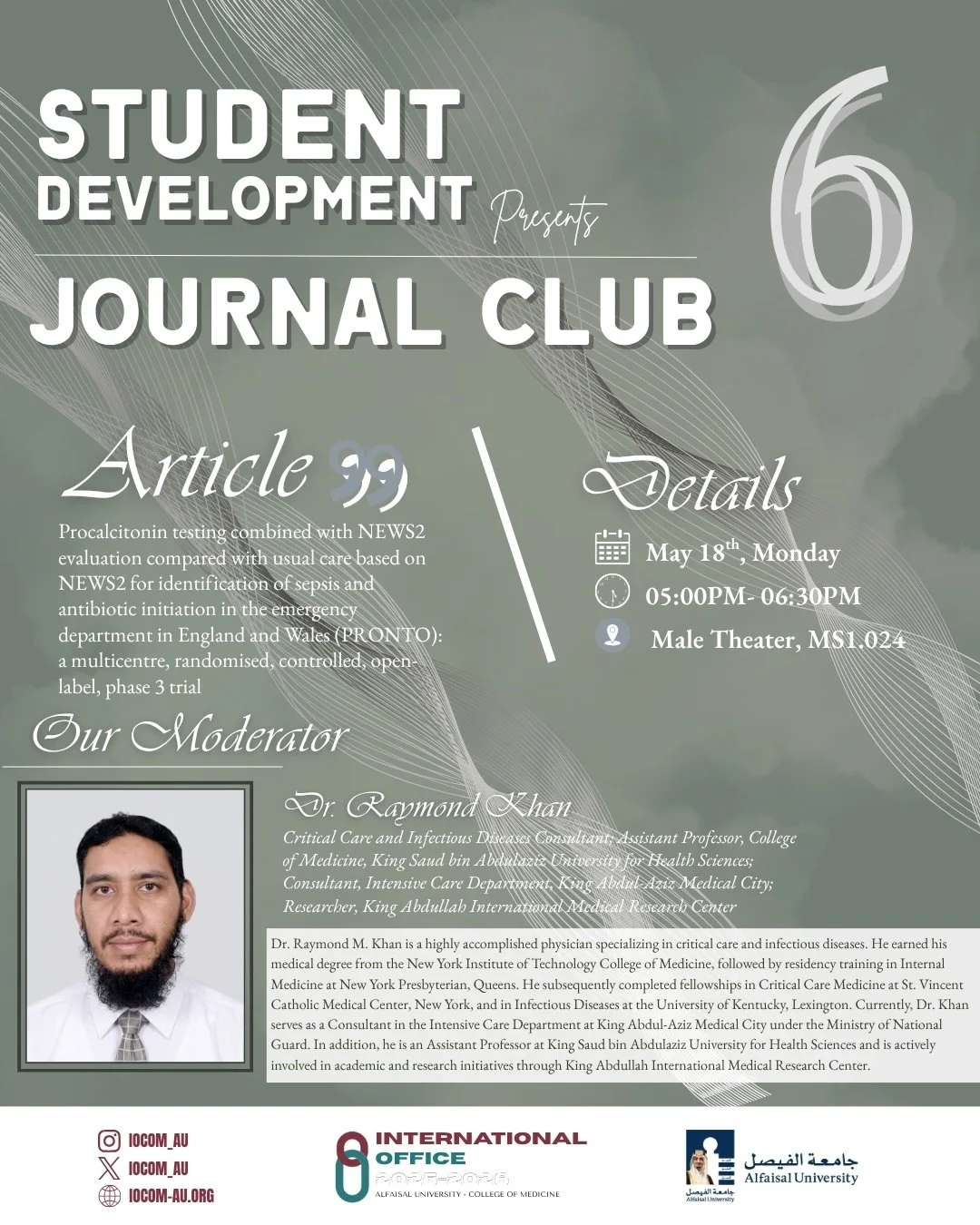 Wrapping up our Journal Club series with the sixth and final International Office Journal Club, featuring an insightful discussion on the research paper:
&ldquo;Procalcitonin Testing Combined with NEWS2 Evaluation Compared with Usual Care Based on NE