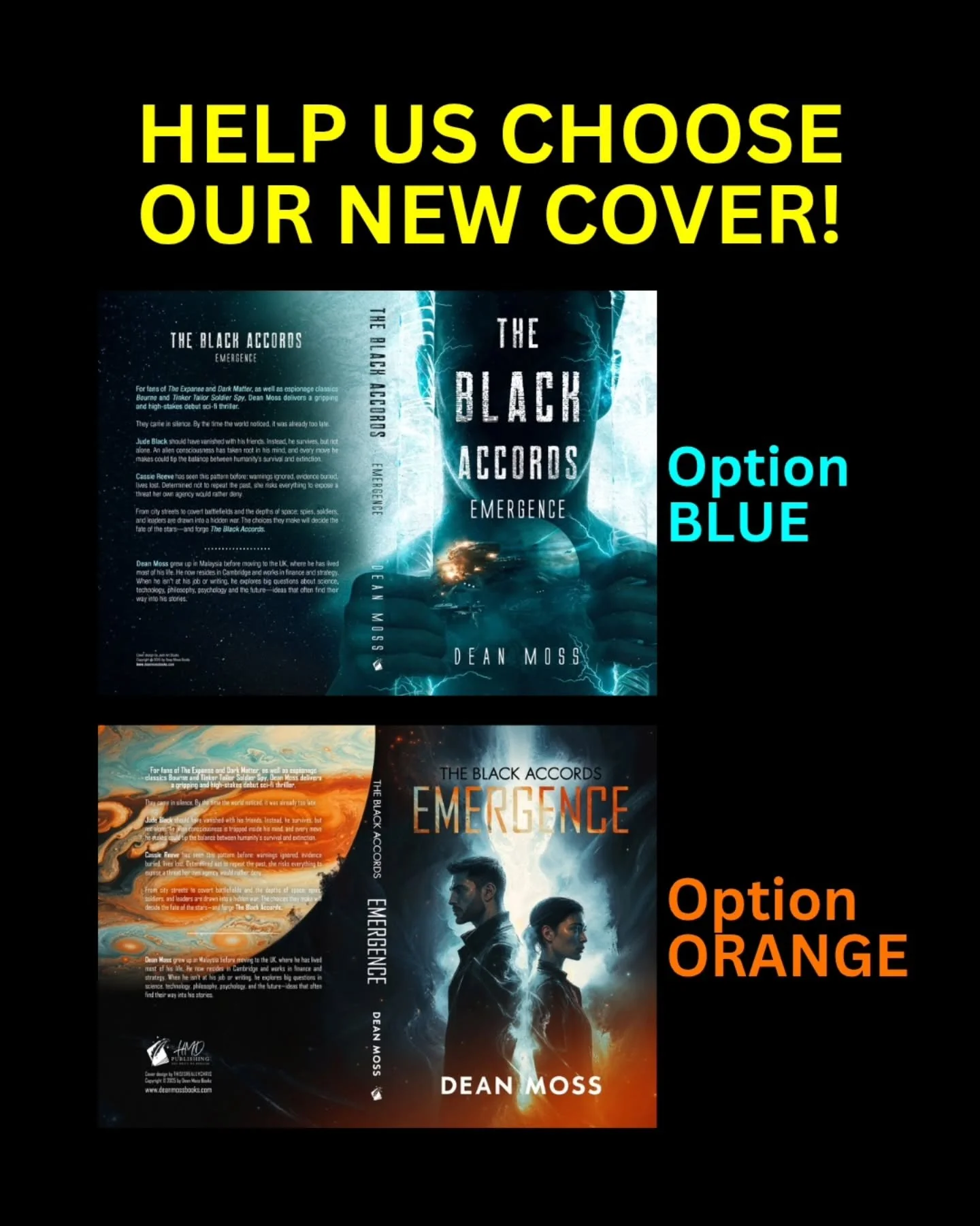 🚀 Help choose the new cover for The Black Accords: Emergence!
Two designs. One story.
💠 Option Blue: cold light, classic sci-fi, lightning and machinery.
🔥 Option Orange: cosmic, cinematic, character-driven intensity.
Which one would you pick u