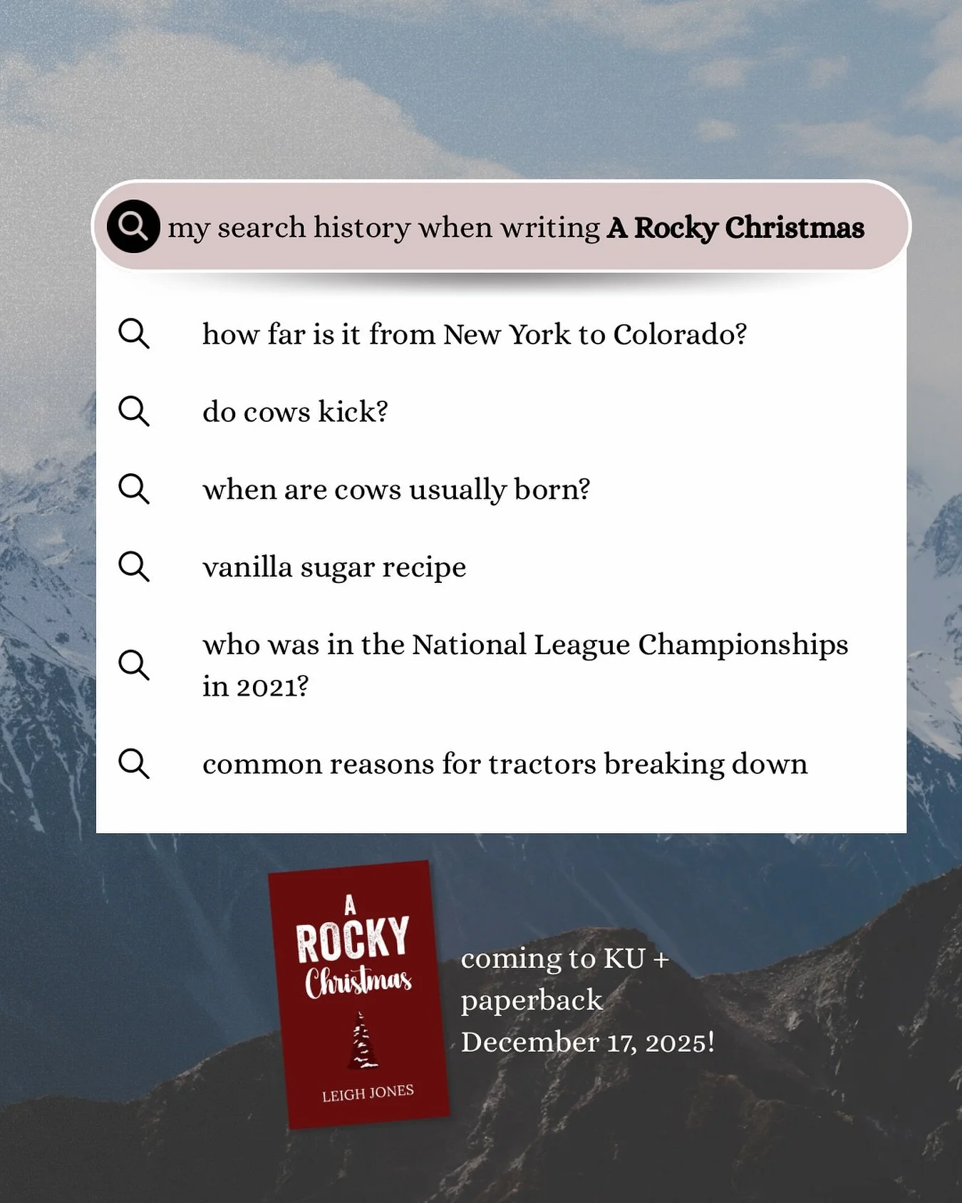 i left out the truly embarrassing searches for the sake of my ego.
A Rocky Christmas coming to KY + paperback December 17, 2025!
.
.
.
.
.
#arockychristmas #leighjones #newauthor #comingsoon #newbooks #books #bookish #romance
