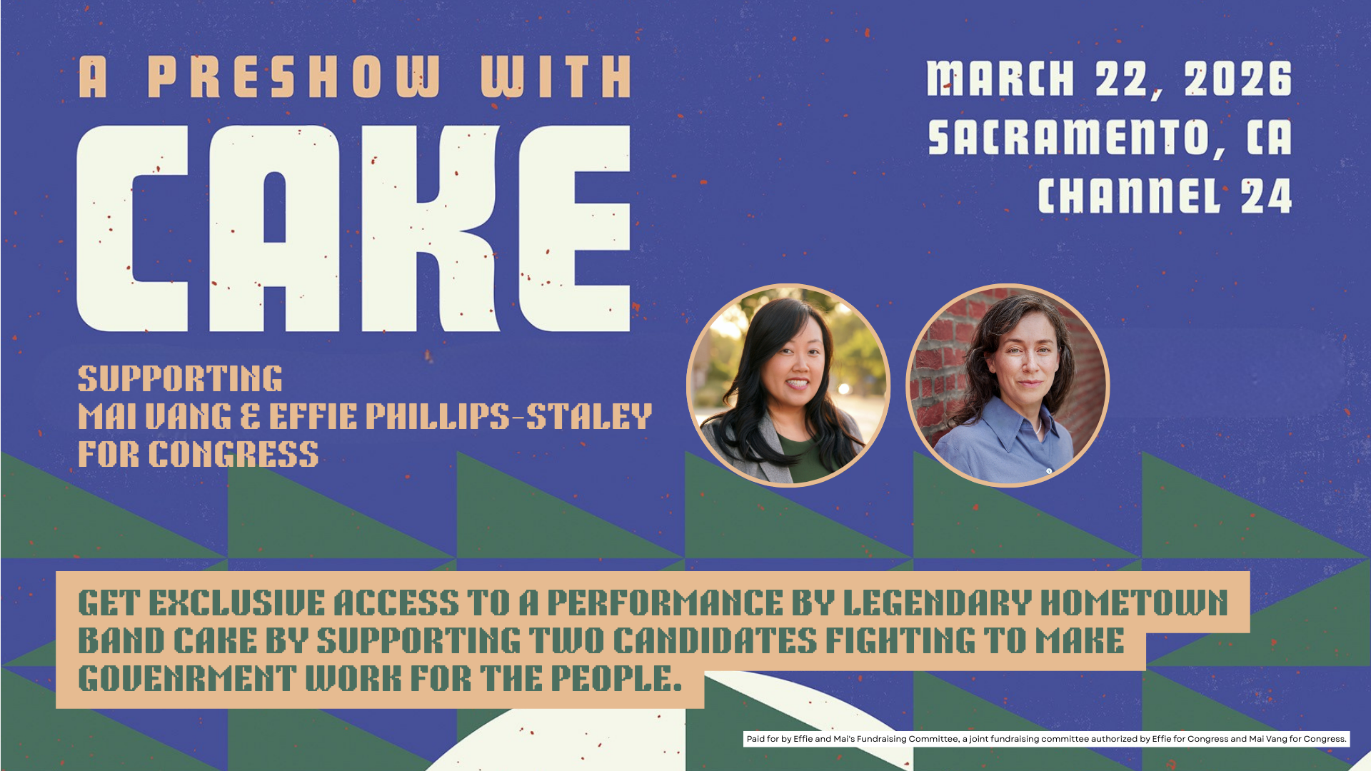 CAKE Pre-Show Supporting Mai Vang and Effie Phillips-Staley for Congress