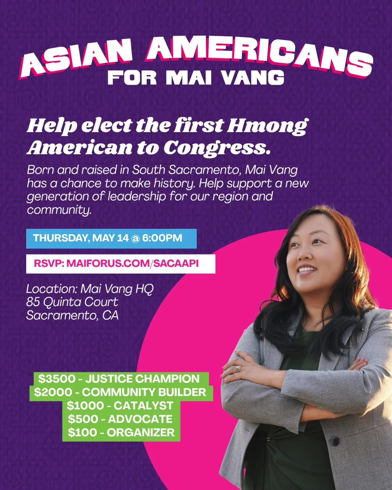 Join us tonight to celebrate AAPI Heritage Month and help us elect the first Hmong American elected to Congress! 

Location: Mai HQ