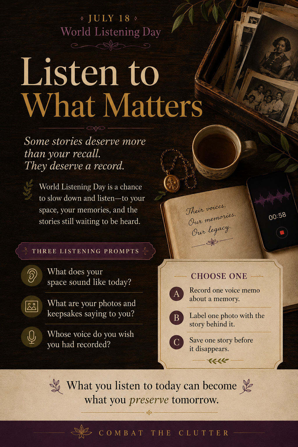 World Listening Day prompt poster with vintage family photos, a voice memo recording, a journal, tea, and reflection questions about preserving memories, stories, and loved ones’ voices.