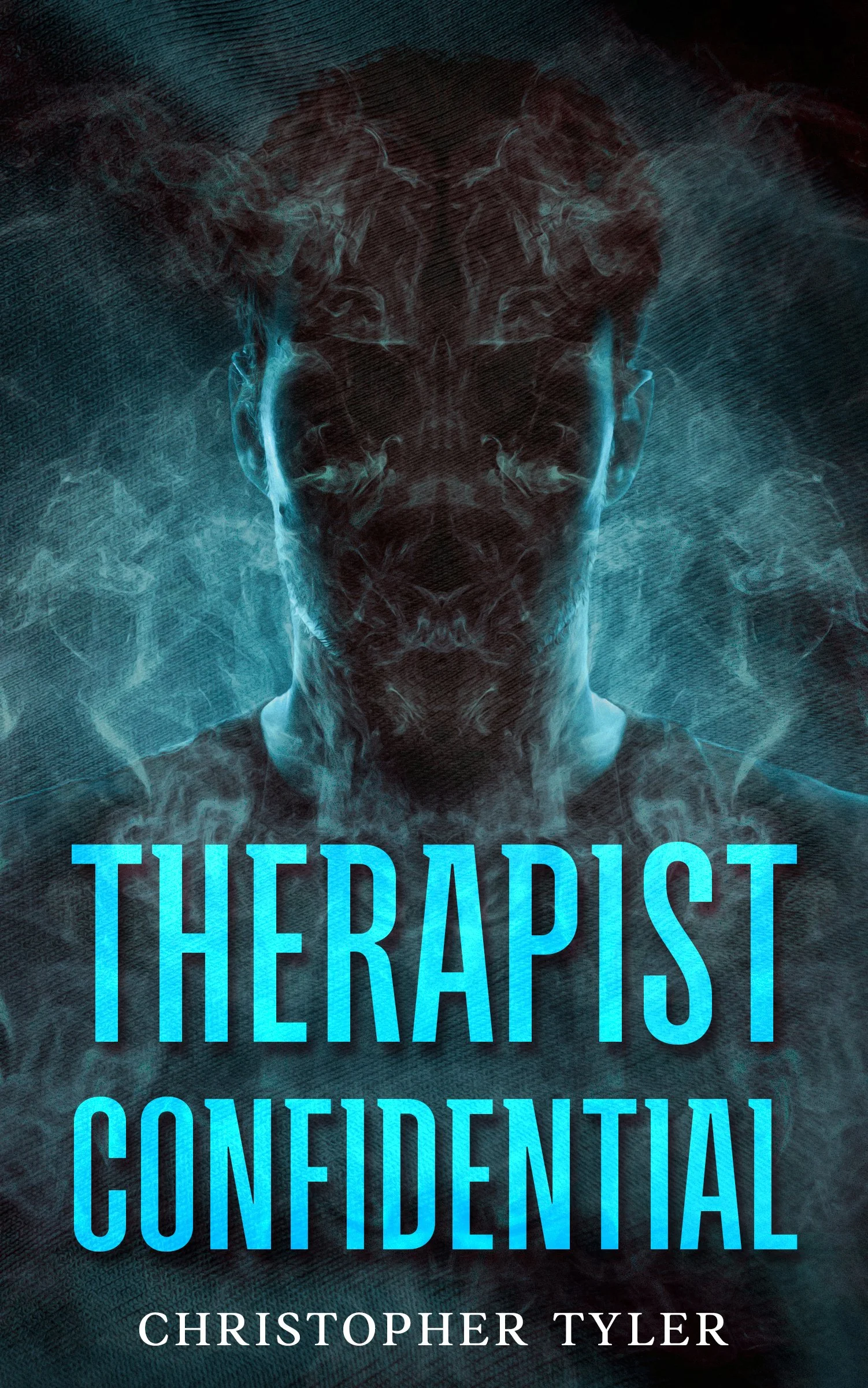 Book cover for 'Therapist Confidential' by Christopher Tyler, featuring a face surrounded by smoky blue and black mist, creating a mysterious and intense atmosphere.