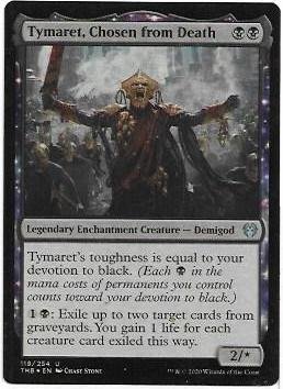 Tymaret, Chosen from Death