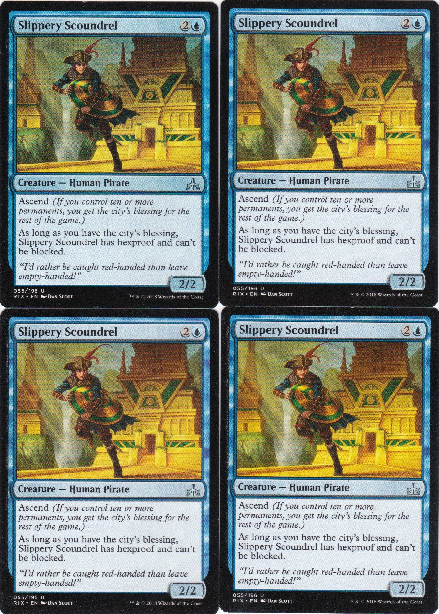 4x Slippery Scoundrel