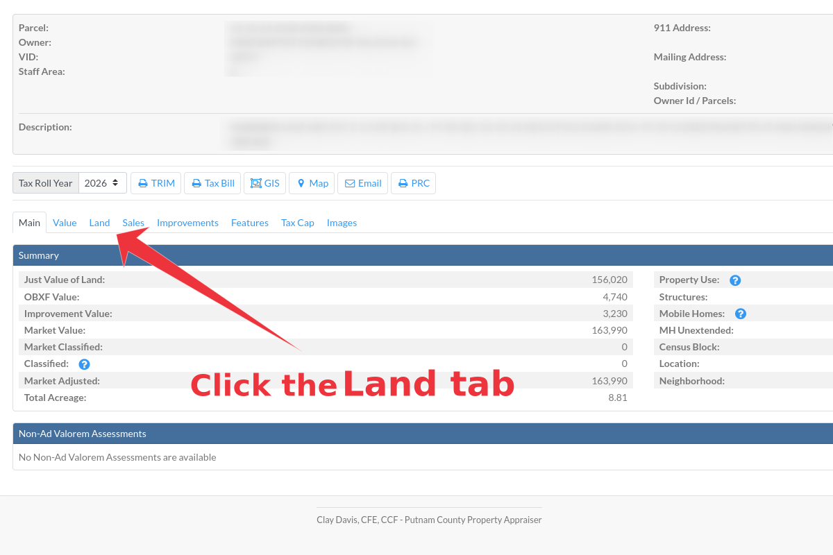 Screenshot of a real estate property appraisal webpage with tabs for Main, Value, Land, Sales, Improvements, Features, Tax Cap, Images. Highlighted in blue is the 'Land' tab with a red arrow pointing to it and a note saying 'click the Land tab'. The page displays property details such as land value, improvement value, market value, and other land-related data.