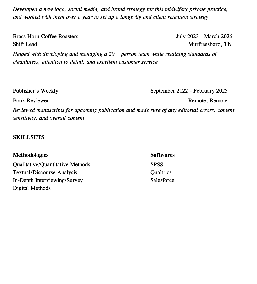 A resume or curriculum vitae document for Brass Horn Coffee Roasters, detailing work experience, skills, and technologies used, with dates and locations included.