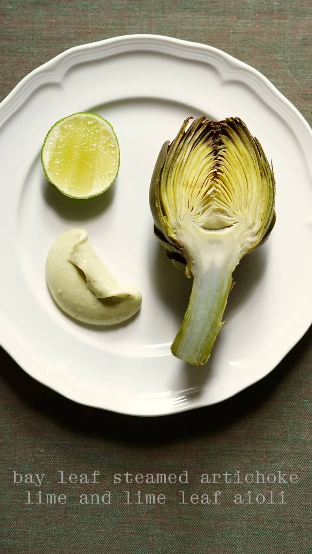 Bay leaf steamed artichoke with lime and lime leaf aioli
