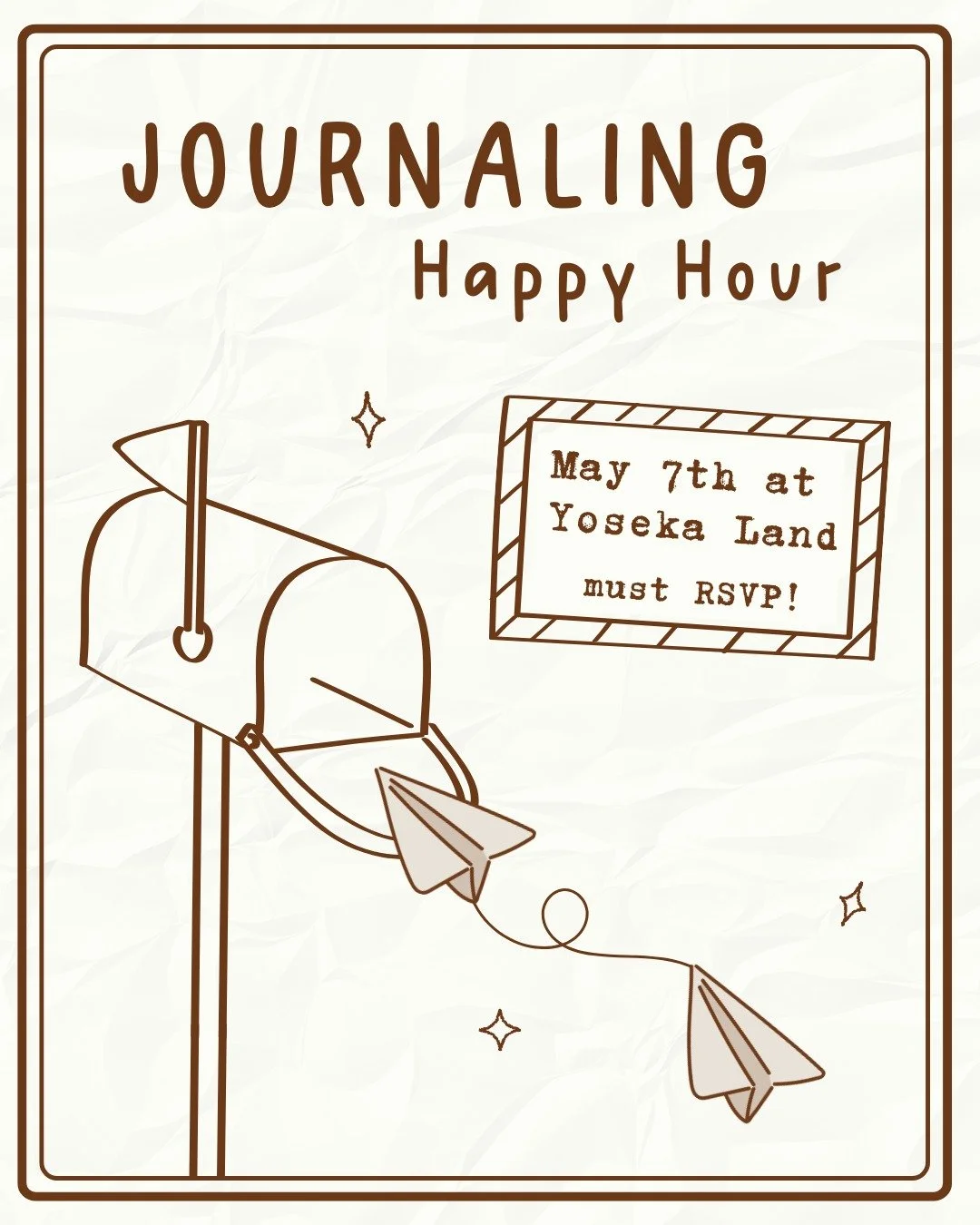 We&rsquo;re happy to report that Journaling Happy Hour is back on May 7th, from 6-8 pm at Yoseka Land!

The theme is You&rsquo;ve Got Mail (May-l&hellip;mail&hellip;😉) and we&rsquo;ll have some themed prompts, snacks, and journaling tools available 