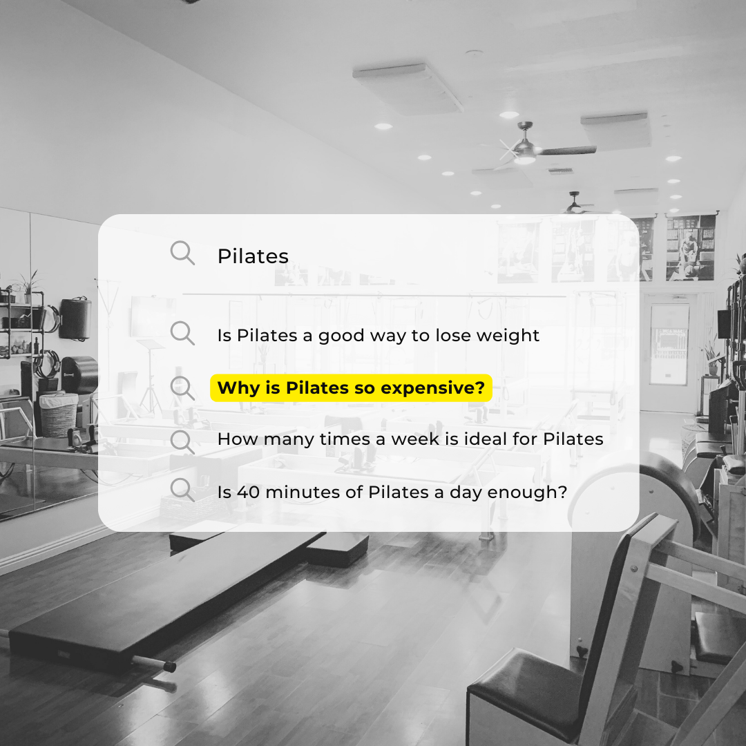Why is Pilates so expensive?