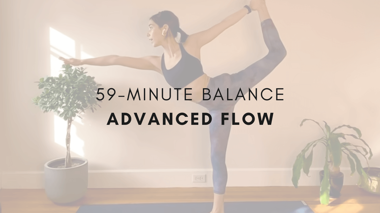 59-minute Balance
Advanced Flow
