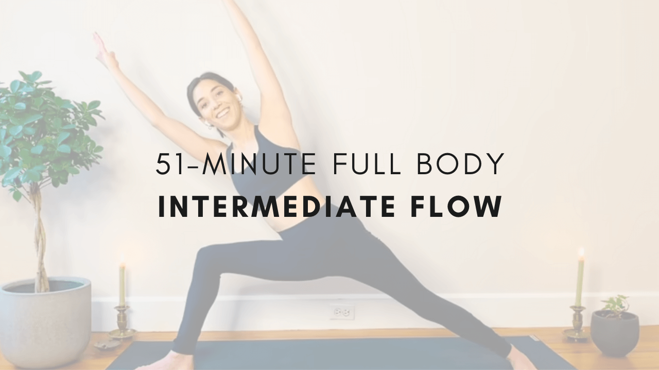 51-minute Full Body
Intermediate Flow